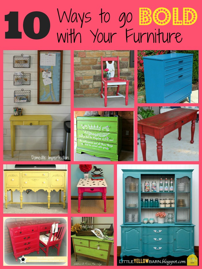 10 Ways to go BOLD with your furniture colors, with links to all of these projects.  Paint is powerful!  