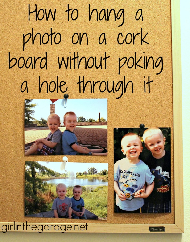 How to hang a photo on a cork board without poking a hole through it!  girlinthegarage.net