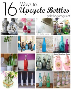 16 Ways to Upcycle Bottles