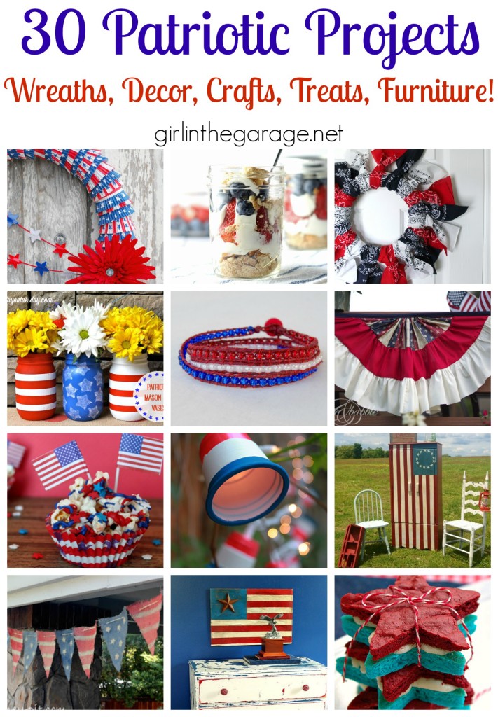 30 Patriotic DIY Projects: The best 4th of July wreaths, decor, crafts, treats, and even furniture!  girlinthegarage.net