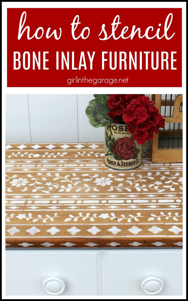 Get the high end look and stencil bone inlay furniture - for thousands less than buying the real thing! Step by step DIY tutorial by Girl in the Garage.