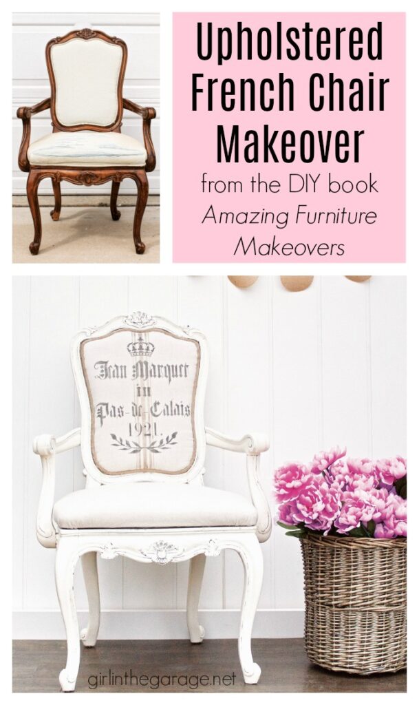 Upholstered French Armchair Makeover from the book Amazing Furniture Makeovers by Girl in the Garage