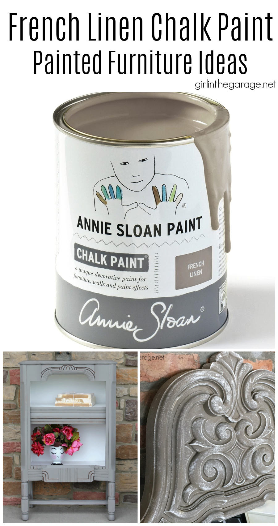 Learn more about the beauty of French Linen Chalk Paint by Annie Sloan and see painted furniture ideas to inspire you! By Girl in the Garage