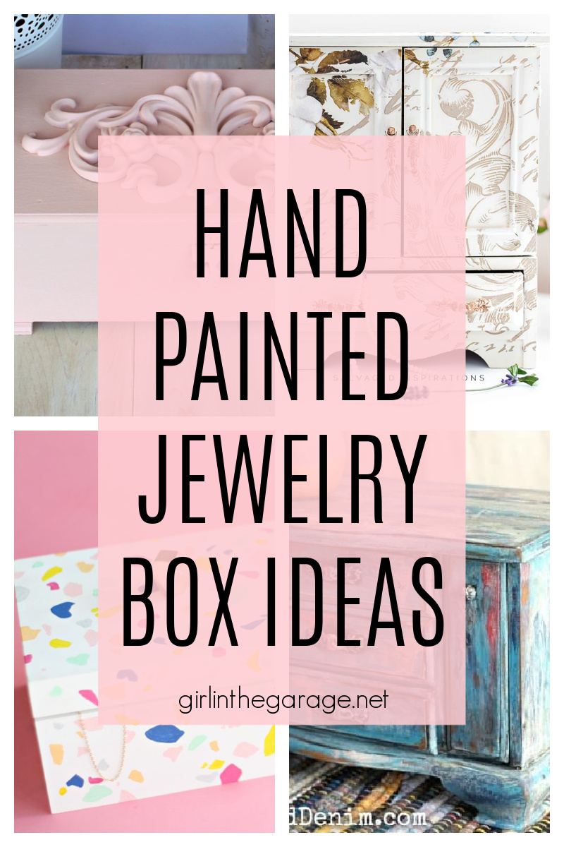 Discover beautiful, creative, and TOTALLY DOABLE hand painted jewelry box ideas - with paint, transfers, stencils, decoupage, and embellishments. By Girl in the Garage