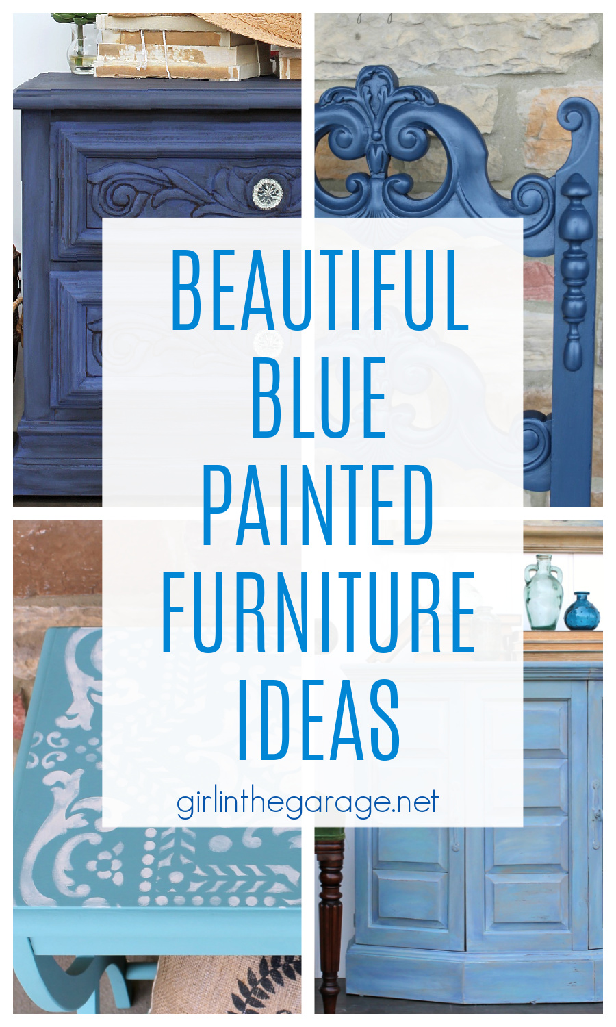 Beautiful Blue Painted Furniture Ideas - Girl in the Garage